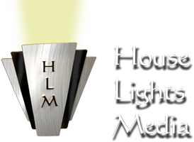 House Lights Media